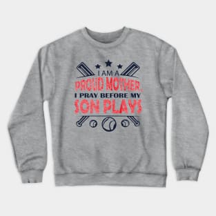 Great proud mother Crewneck Sweatshirt